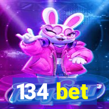 134 bet